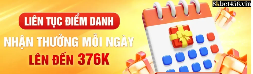 điểm danh hàng ngày tại trang 8kbet vin